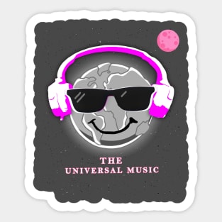 THE UNIVERSAL MUSIC - yes, music is all over the place Sticker